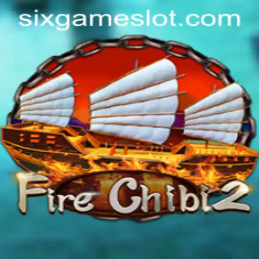 Unveiling FireChibi2: A Journey into the World of Six Game