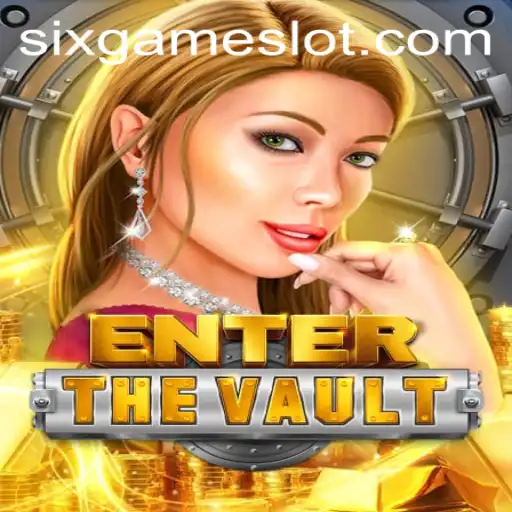 EntertheVault: Unveiling the Secrets Behind the Six Game