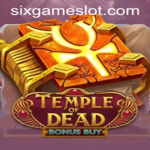 Exploring TempleofDeadBonusBuy and the Exciting Concept of Six Game